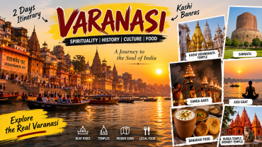 A Perfect Travel Itinerary For Varanasi